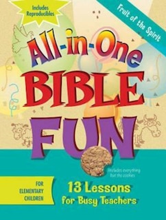 Front cover_All-In-One Bible Fun for Elementary Children: Fruit of the Spirit