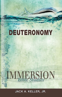Couverture_Immersion Bible Studies: Deuteronomy
