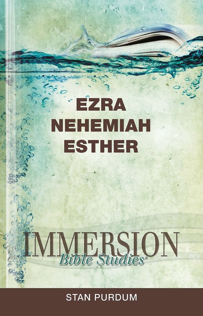 Couverture_Immersion Bible Studies: Ezra, Nehemiah, Esther