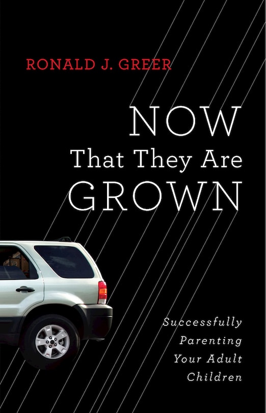 Front cover_Now That They Are Grown