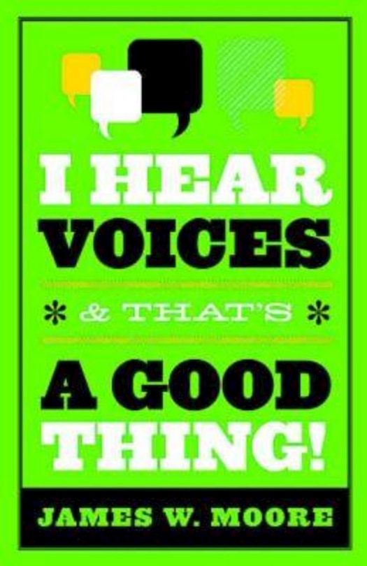 Front cover_I Hear Voices, and That's a Good Thing!
