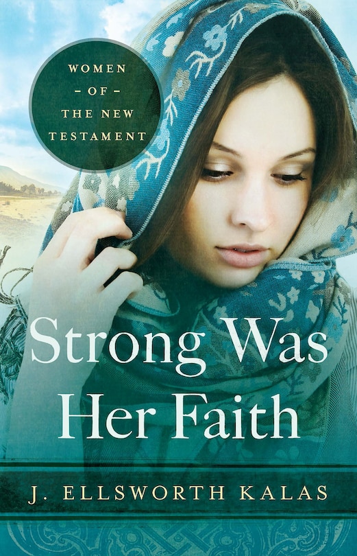 Front cover_Strong Was Her Faith 22983
