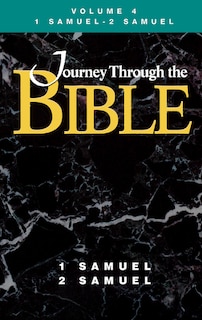 Couverture_Journey Through the Bible Volume 4, 1 Samuel-2 Samuel Student