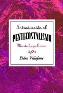 Front cover_Introduccion al Pentecostalismo