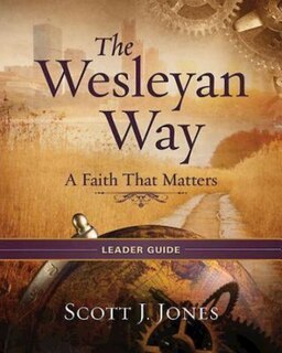 Front cover_The Wesleyan Way Leader Guide