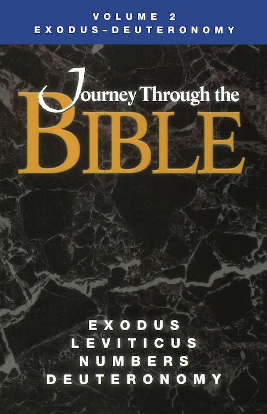 Front cover_Journey Through the Bible Volume 2, Exodus-Deuteronomy Student