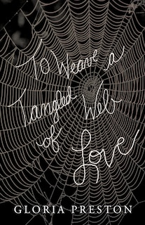 Front cover_To Weave A Tangled Web Of Love