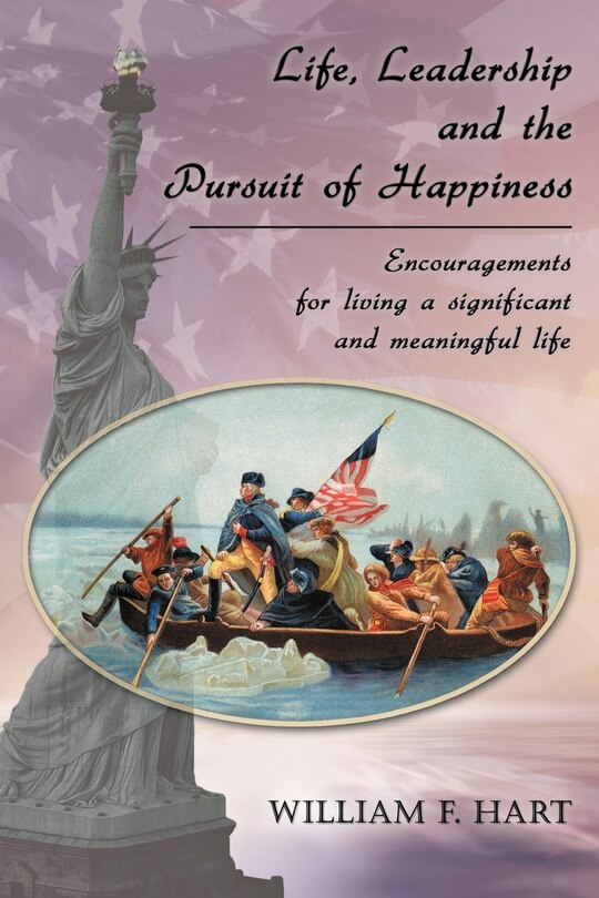 Front cover_Life, Leadership and the Pursuit of Happiness