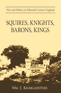 Couverture_Squires, Knights, Barons, Kings