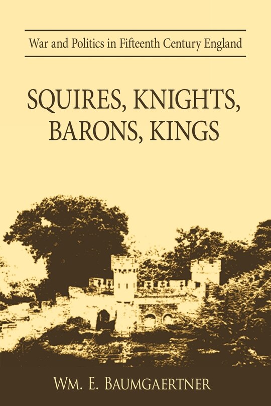 Couverture_Squires, Knights, Barons, Kings