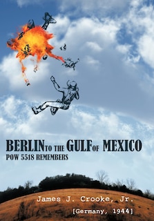 Couverture_Berlin to the Gulf of Mexico
