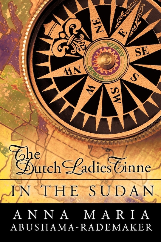 Couverture_The Dutch Ladies Tinne, In The Sudan