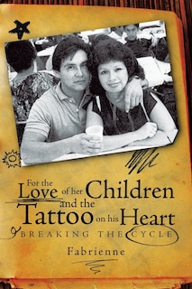 Front cover_For the Love of her Children and the Tattoo on his Heart