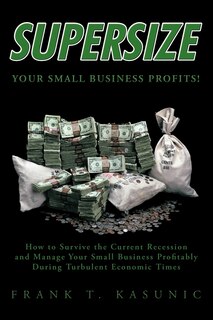 Front cover_Supersize Your Small Business Profits!