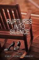 Front cover_Ruptures Into Silence