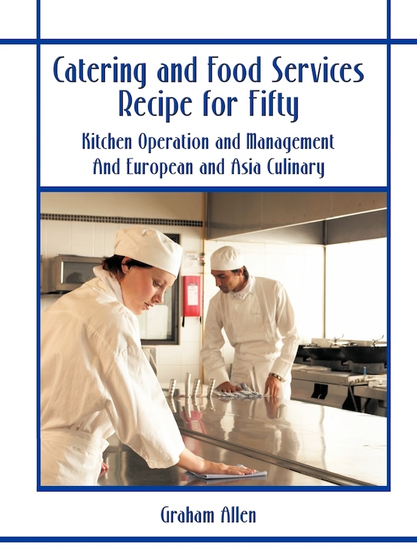 Front cover_Catering and Food Services Recipe for Fifty
