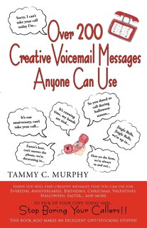Front cover_Over 200 Creative Voicemail Messages Anyone Can Use