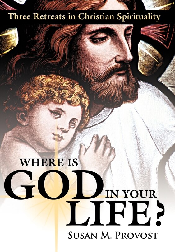 Front cover_Where is God in Your Life?