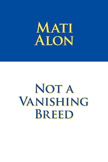 Front cover_Not A Vanishing Breed