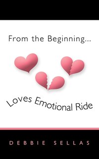 Couverture_From the Beginning...Loves Emotional Ride