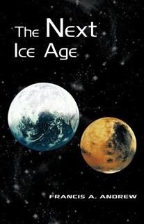Front cover_The Next Ice Age