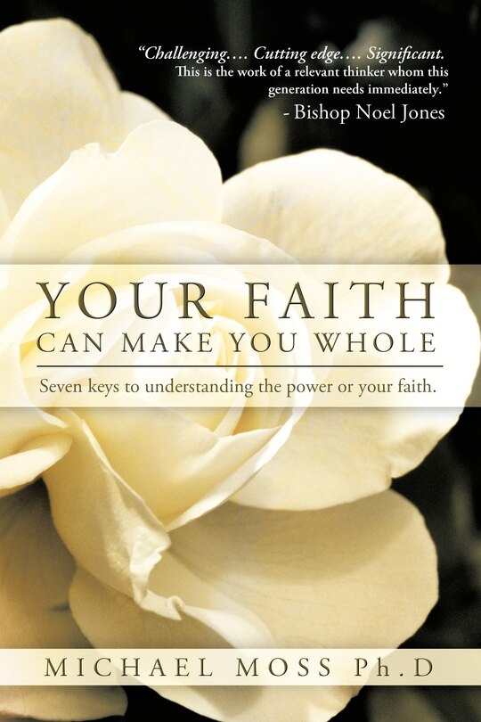 Front cover_Your Faith Can Make You Whole