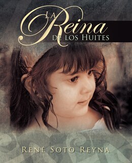 Couverture_La Reina de Los Huites