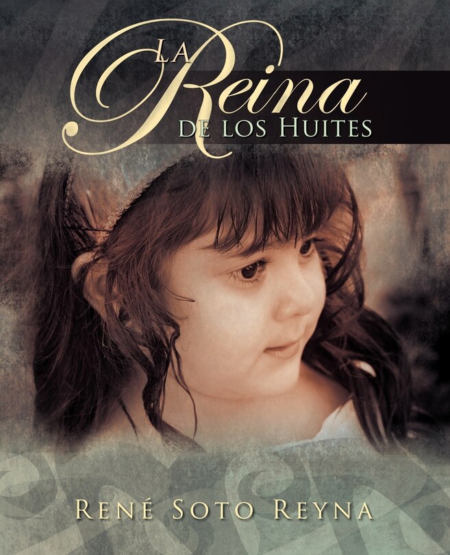 Couverture_La Reina de Los Huites