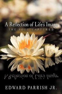 Front cover_A Reflection of Life's Image