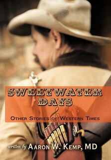 Couverture_Sweetwater Days and Other Stories of Western Times