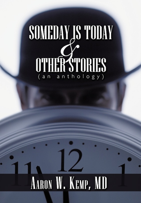 Front cover_Someday is Today and Other Stories