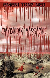 Front cover_Daybreak Massacre