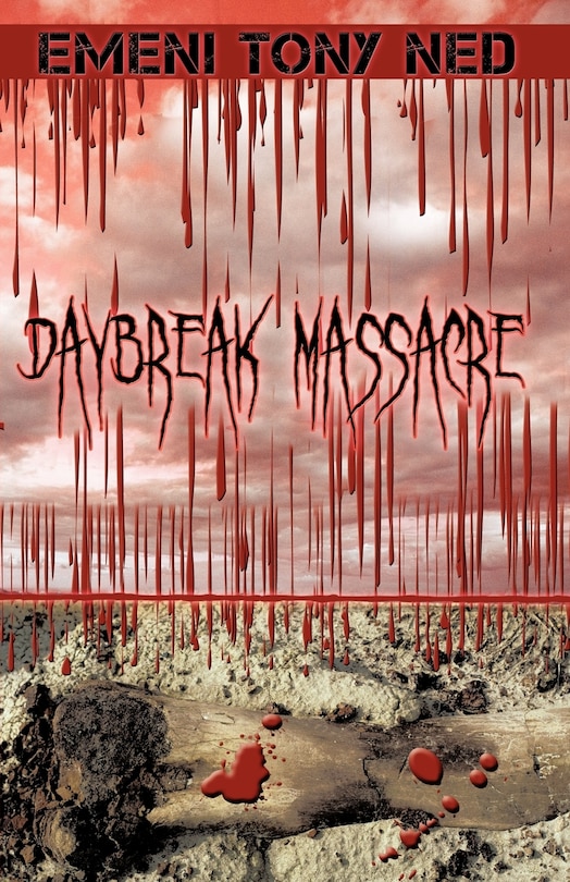 Front cover_Daybreak Massacre