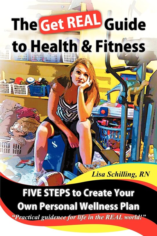 Couverture_The Get Real Guide To Health And Fitness