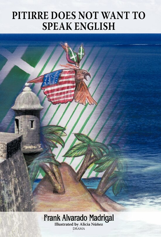 Front cover_Pitirre Does Not Want To Speak English