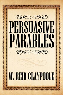 Front cover_Persuasive Parables