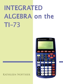 Couverture_Integrated Algebra On The Ti-73