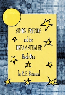 Couverture_Simon, Friends, And The Dream Stealer
