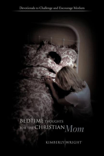 Couverture_Bedtime Thoughts For The Christian Mom