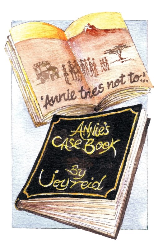Front cover_Annie Tries Not To And Annie's Case Book