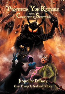 Front cover_Professor Yish Kabibble In The Curse Of The Scruttles