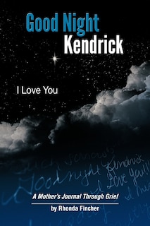 Front cover_Good Night Kendrick, I Love You