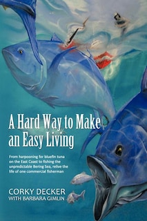 Front cover_A Hard Way to Make an Easy Living