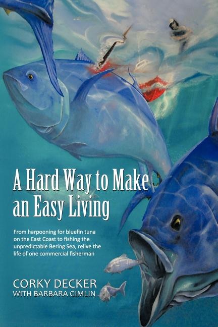 Front cover_A Hard Way to Make an Easy Living