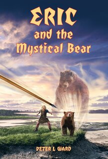 Front cover_Eric And The Mystical Bear
