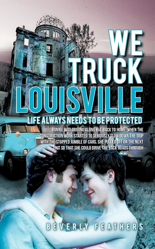 Front cover_We Truck Louisville