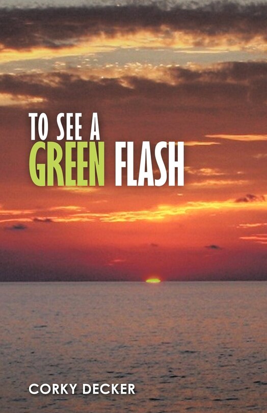 Front cover_To See A Green Flash