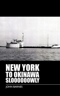 Front cover_New York To Okinawa Sloooooowly