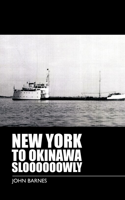 Front cover_New York To Okinawa Sloooooowly