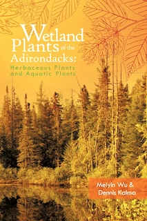 Couverture_Wetland Plants Of The Adirondacks